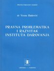 Pravna problematika i razvitak instituta darovanja