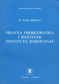 Pravna problematika i razvitak instituta darovanja