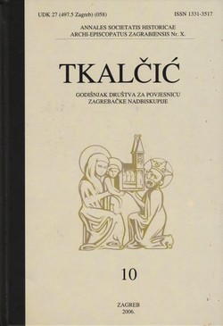 Tkalčić. Godišnjak Društva za povjesnicu Zagrebačke nadbiskupije 10/2006