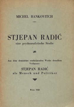 Stjepan Radić, eine psychoanalytische Studie