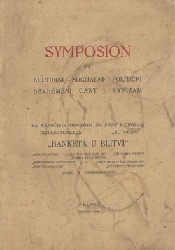 Symposion uz kulturni - socijalni - politički savremeni Cant i Kynizam sa naročitim osvrtom na Cant i cinizam intelektualaca "autora" Banketa u blitvi