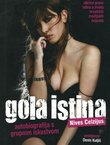 Gola istina. Autobiografija s grupnim iskustvom