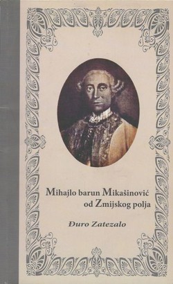 Mihajlo barun Mikašinović od Zmijskog polja