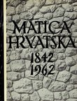 Matica hrvatska 1842-1962