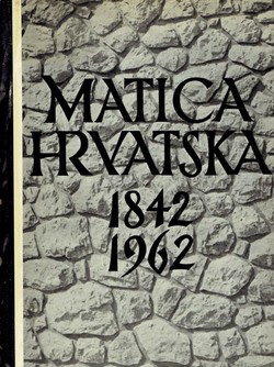 Matica hrvatska 1842-1962
