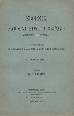 Zbornik za narodni život i običaje južnih Slavena IX/1/1904