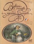 Bakini recepti i njezini savjeti. Stara francuska kuharica
