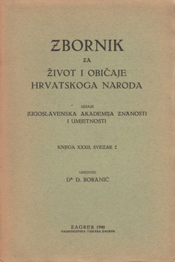 Zbornik za život i običaje hrvatskoga naroda XXXI/2/1940