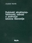 Dubinski strukturno-tektonski odnosi u području istočne Slavonije