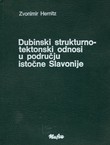 Dubinski strukturno-tektonski odnosi u području istočne Slavonije