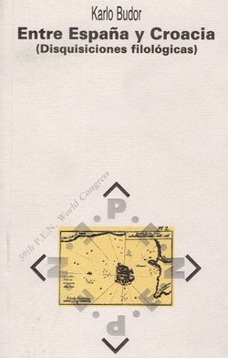 Entre Espana y Croacia (Disquisiciones filologicas)