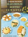 Iz kuhinje sestre Ignacije