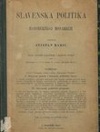 Slavenska politika u Habsburžkoj monarkiji (2.popr. i proš.izd.)