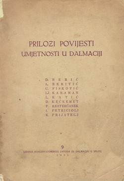 Prilozi povijesti umjetnosti u Dalmaciji 9/1955