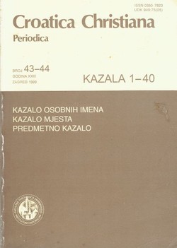 Croatica Christiana Periodica 43-44/1999. Kazala 1-40