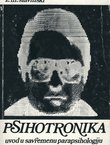 Psihotronika. Uvod u savremenu parapsihologiju