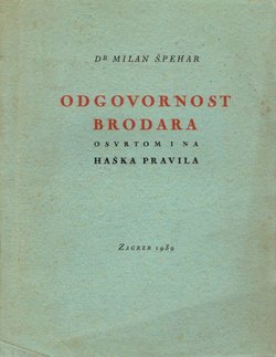 Odgovornost brodara s osvrtom i na Haška pravila