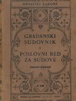 Građanski sudovnik i poslovni red za sudove (2.izd.)