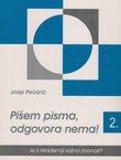 Pišem pisma, odgovora nema! 2. Je li Akademiji važna znanost?