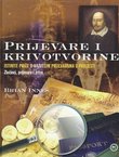Prijevare i krivotvorine. Istinite priče o najvećim prijevarama u povijesti. Zločinci, prijevare i žrtve
