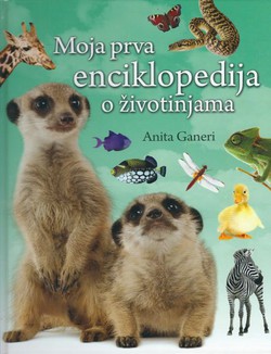 Moja prva enciklopedija o životinjama