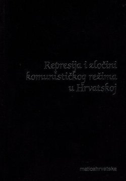 Represija i zločini komunističkog režima u Hrvatskoj