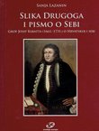 Slika drugoga i pismo o sebi. Grof Josip Rabatta (1661.-1731.) o Hrvatskoj i sebi