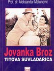 Jovanka Broz Titova suvladarica