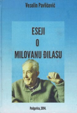 Eseji o Milovanu Đilasu