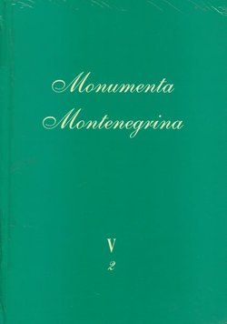 Monumenta Montenegrina V/2. Barska arhiepiskopija do 1400. godine