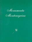 Monumenta Montenegrina XI. Krstaški ratovi