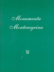 Monumenta Montenegrina XI. Krstaški ratovi