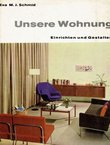 Unsere Wohnung. Einrichten und Gestalten
