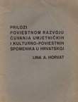 Prilozi poviestnom razvoju čuvanja umjetničkih i kulturno-poviestnih spomenika u Hrvatskoj