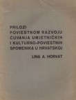 Prilozi poviestnom razvoju čuvanja umjetničkih i kulturno-poviestnih spomenika u Hrvatskoj