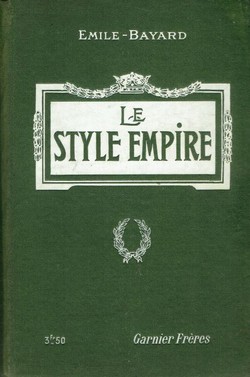 L'Art de reconnaître les styles. Le Style Empire