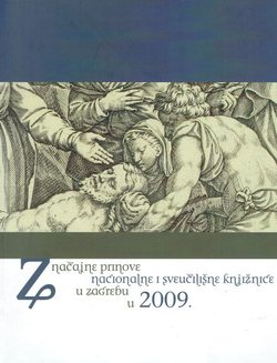 Značajne prinove Nacionalne i sveučilišne knjižnice u Zagrebu u 2009.