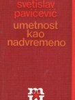 Umetnost kao nadvremeno