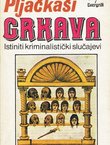 Pljačkaši crkava. Istiniti kriminalistički slučajevi