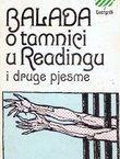 Balada o tamnici u Readingu i druge pjesme