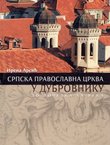Srpska pravoslavna crkva u Dubrovniku do početka XX veka
