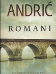 Romani (Travnička hronika / Na Drini ćuprija / Gospođica / Prokleta avlija)