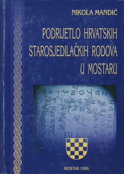 Podrijetlo hrvatskih starosjedilačkih rodova u Mostaru