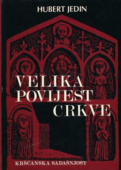 Velika povijest crkve V. Crkva u doba apsolutizma i prosvjetiteljstva