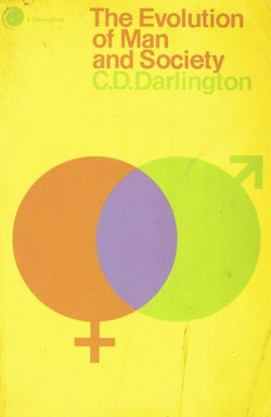 The Evolution of Man and Society