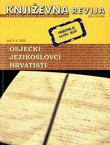 Osječki jezikoslovci hrvatisti (Književna revija 3-4/2005)