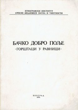 Bačko Dobro Polje. Gorštaci u ravnici