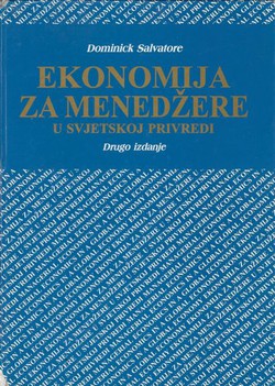 Ekonomija za menedžere u svjetskoj privredi (2.izd.)