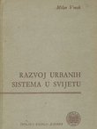 Razvoj urbanih sistema u svijetu