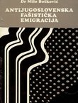 Antijugoslovenska fašistička emigracija